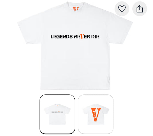 Legends Never Die Vlone